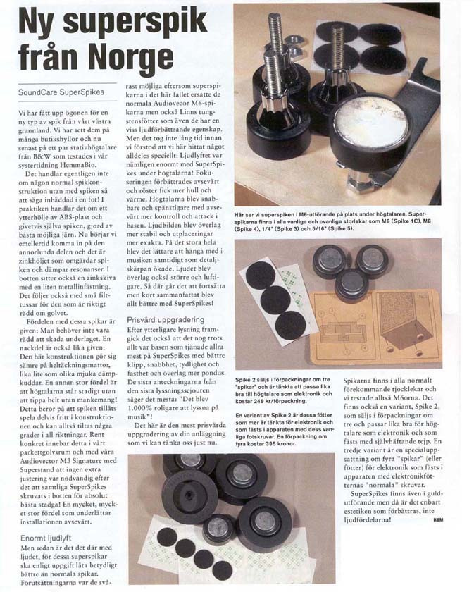 Soundcare Superspikes 1/4